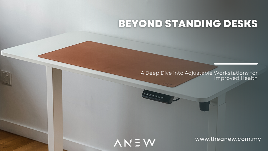 Beyond Standing Desks