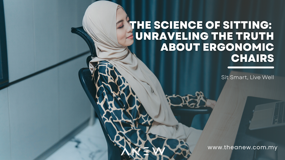 The Science of Sitting: Unraveling the Truth About Ergonomic Chairs