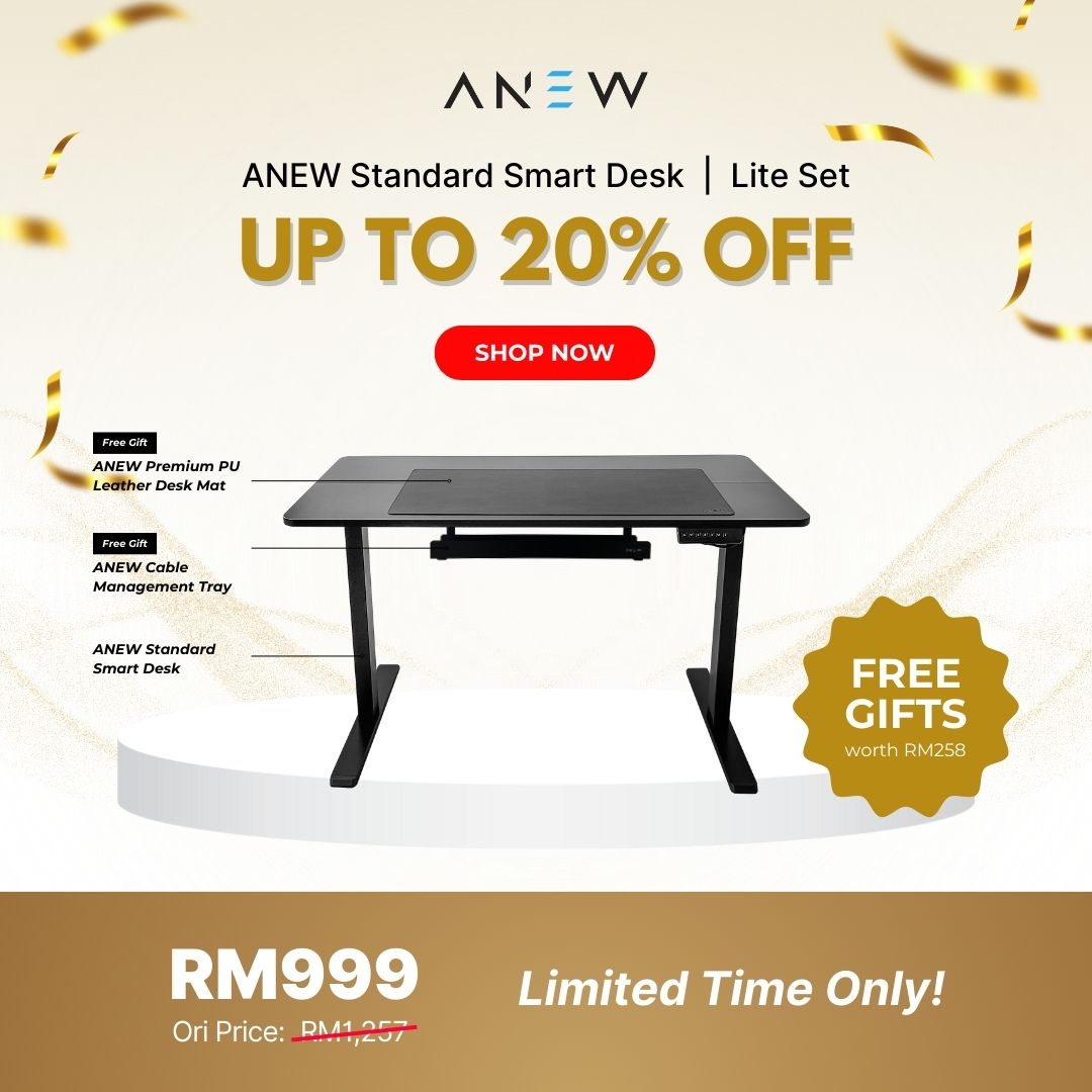 ANEW Standard Smart Desk - Lite Set c/w Free Gift worth RM258