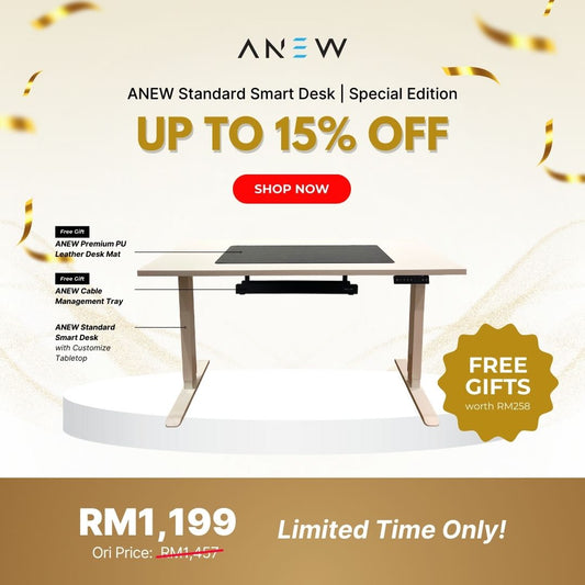 ANEW Standard Smart Desk - Special Edition c/w Free Gift worth RM258