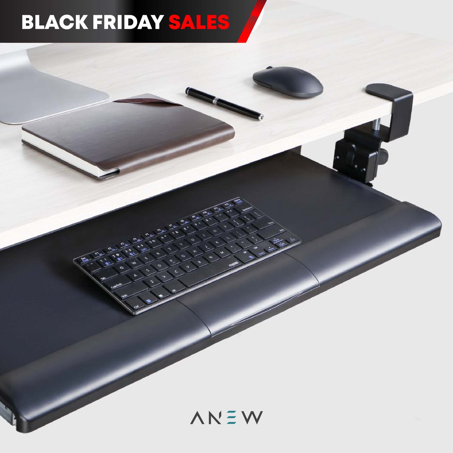 ANEW Keyboard Tray